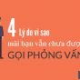 Gọi phỏng vấn Interview
